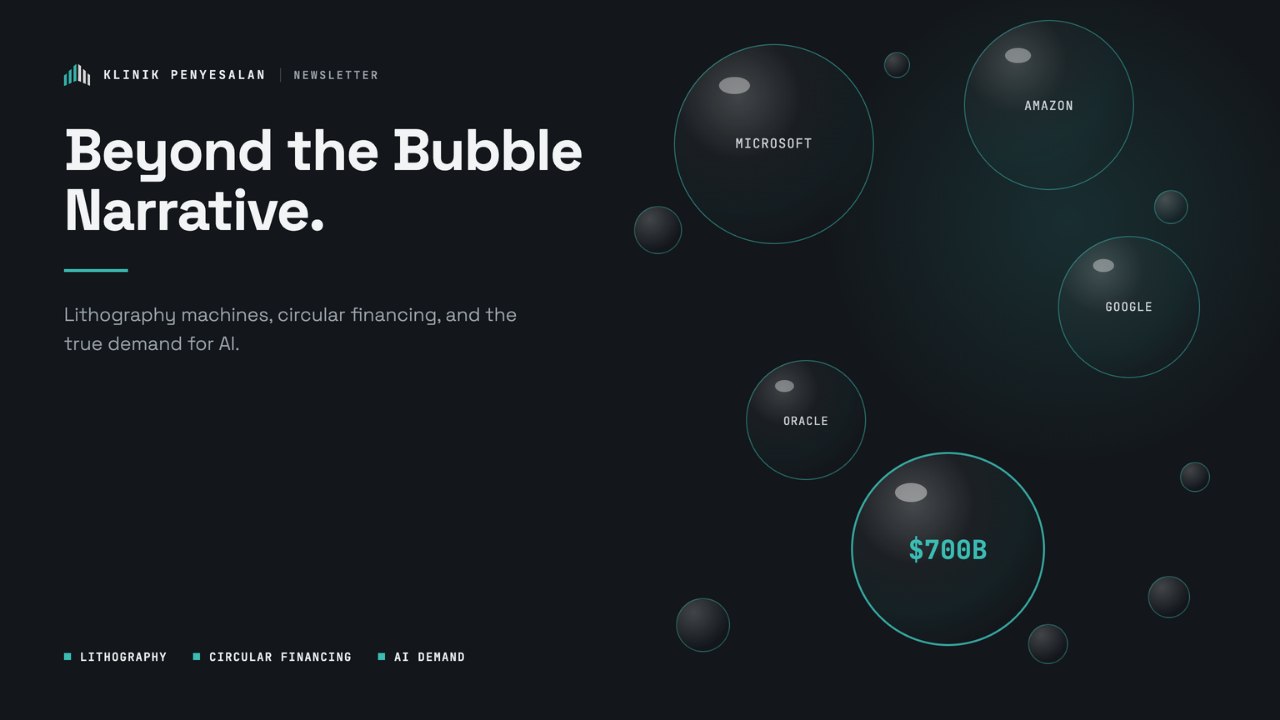 Beyond the Bubble Narrative: Lithography Machines, Circular Financing, and the True Demand for AI